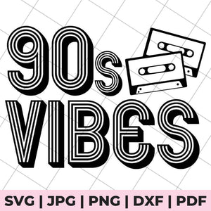90's vibes svg file