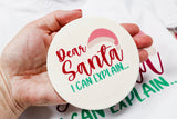 dear santa i can explain ornament