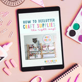 How to DeClutter Craft Supplies eBook