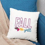White pillow with 'FALL yall' text on a blue chair