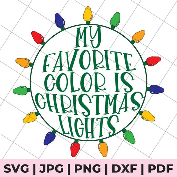my favorite color is christmas lights svg file