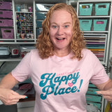crafting is my happy place shirt dark text on a light shirt