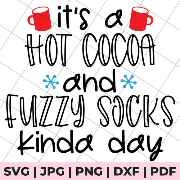 hot cocoa and fuzzy socks svg file