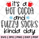 hot cocoa and fuzzy socks svg file
