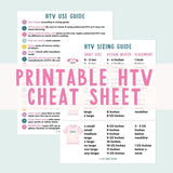 Printable HTV Cheat Sheet with sizing guide 