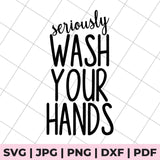 Text 'Seriously WASH YOUR HANDS' on a grid background with file format options below.