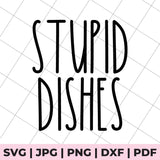 Text 'STUPID DISHES' on a grid background with file format options below.