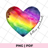 follow your heart sublimation png file