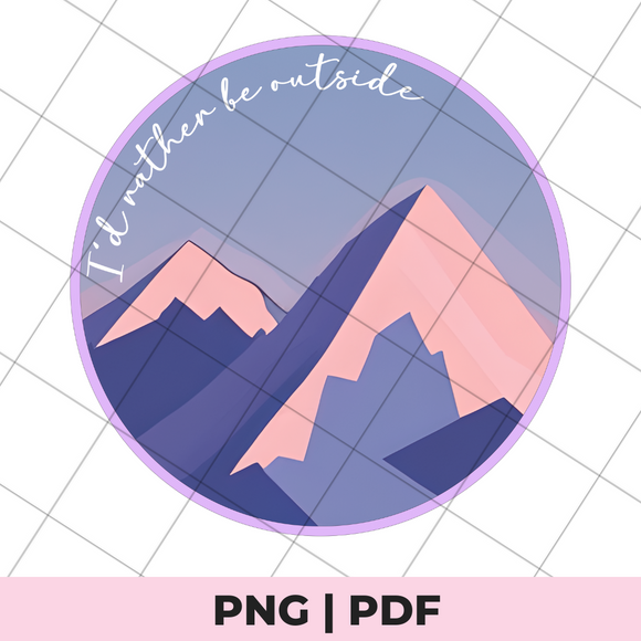 i'd rather be outside sublimation png file