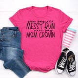 messy bun mom crown shirt