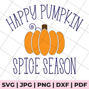 happy pumpkin spice season svg file
