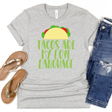tacos are my love language shirt